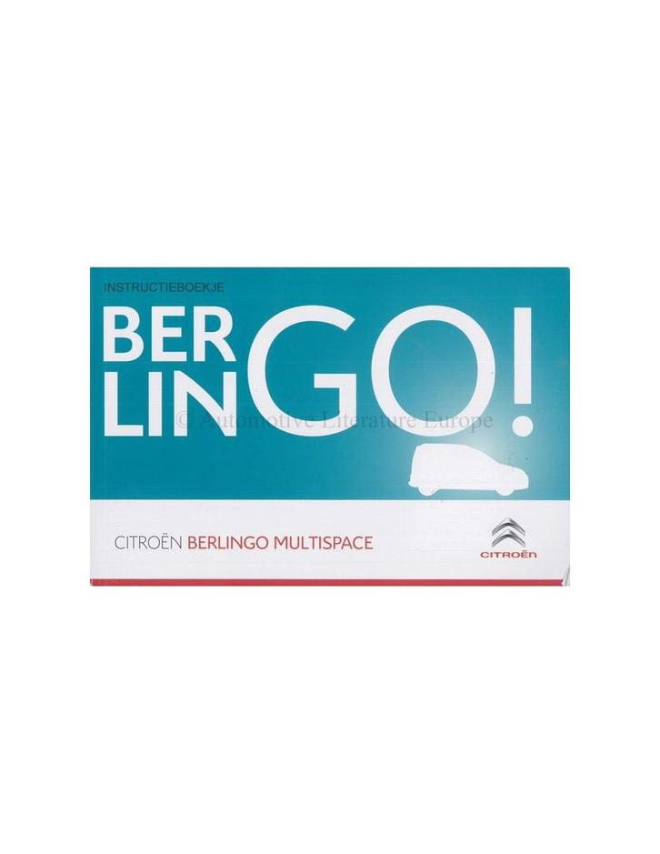 2015 CITROEN BERLINGO MULTISPACE INSTRUCTIEBOEKJE NEDERLANDS, Auto diversen, Handleidingen en Instructieboekjes, Ophalen of Verzenden