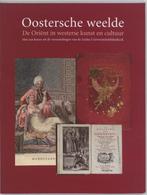 Oostersche Weelde 9789059970236, Verzenden, Zo goed als nieuw