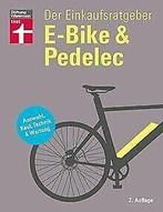 E-Bike & Pedelec: Auswahl, Kauf, Technik & Wartung ...  Book, Haas, Karl-Gerhard, Verzenden