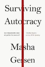 Surviving Autocracy 9781783786787 Masha Gessen, Verzenden, Masha Gessen