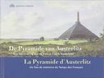 De Pyramide van Austerlitz = La Pyramide dAusterlitz, Nieuw, Nederlands, Verzenden