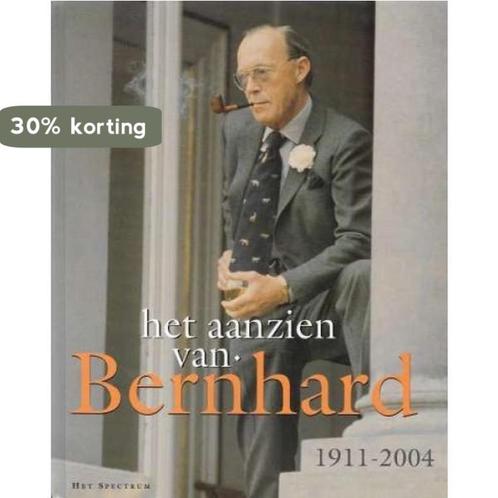 Het Aanzien Van Bernhard 9789027440075 Han van Bree, Livres, Politique & Société, Envoi