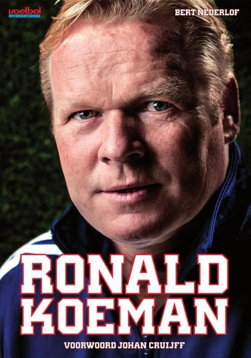 Ronald Koeman 9789071359521 Bert Nederlof, Boeken, Hobby en Vrije tijd, Zo goed als nieuw, Verzenden