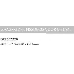 Drelux dr250z220 fraise à scie hssdm05 pour métal Ø250 -