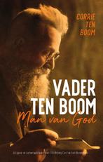 Vader ten Boom 9789059991224, Livres, Religion & Théologie, Corrie ten Boom, Verzenden
