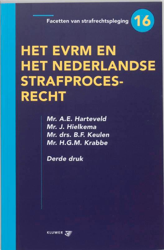 Het EVRM en het Nederlandse strafprocesrecht / Facetten van, Boeken, Wetenschap, Gelezen, Verzenden