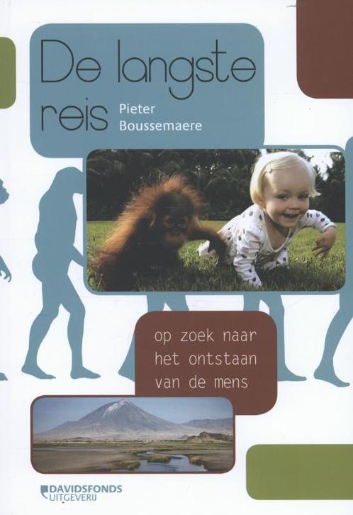 De langste reis 9789058268884 Pieter Boussemaere, Boeken, Geschiedenis | Wereld, Zo goed als nieuw, Verzenden