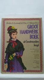 Groot handwerkboek uit grootmoeders jeugd 9789022952542, Verzenden, Gelezen, Vries
