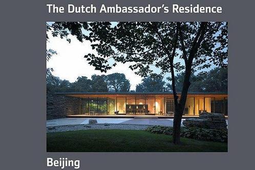 Dutch Ambassadors Residence Beijing 9789080961746, Livres, Art & Culture | Architecture, Envoi
