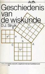 Geschiedenis van de wiskunde / Aula-paperback / 178, Boeken, Verzenden, Gelezen, D.J. Struik