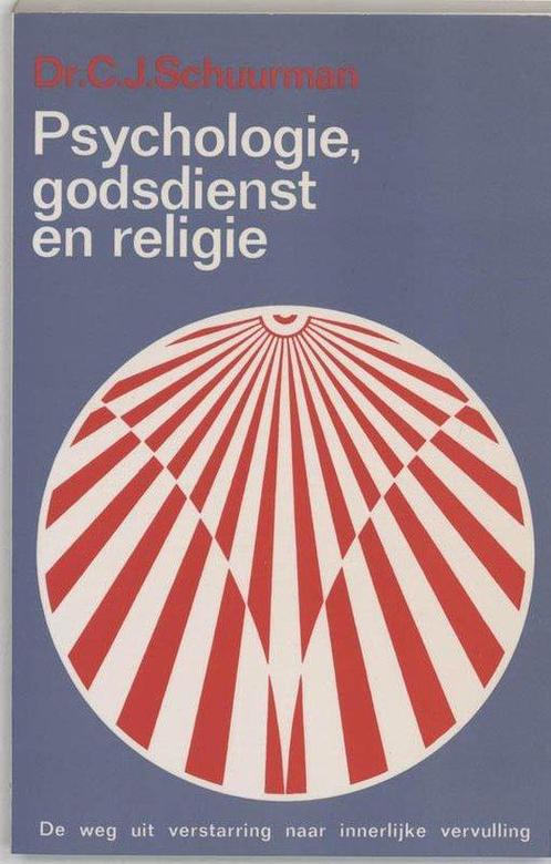 Psychologie, godsdienst en religie - Cornelis Johannes Schuu, Boeken, Esoterie en Spiritualiteit, Verzenden