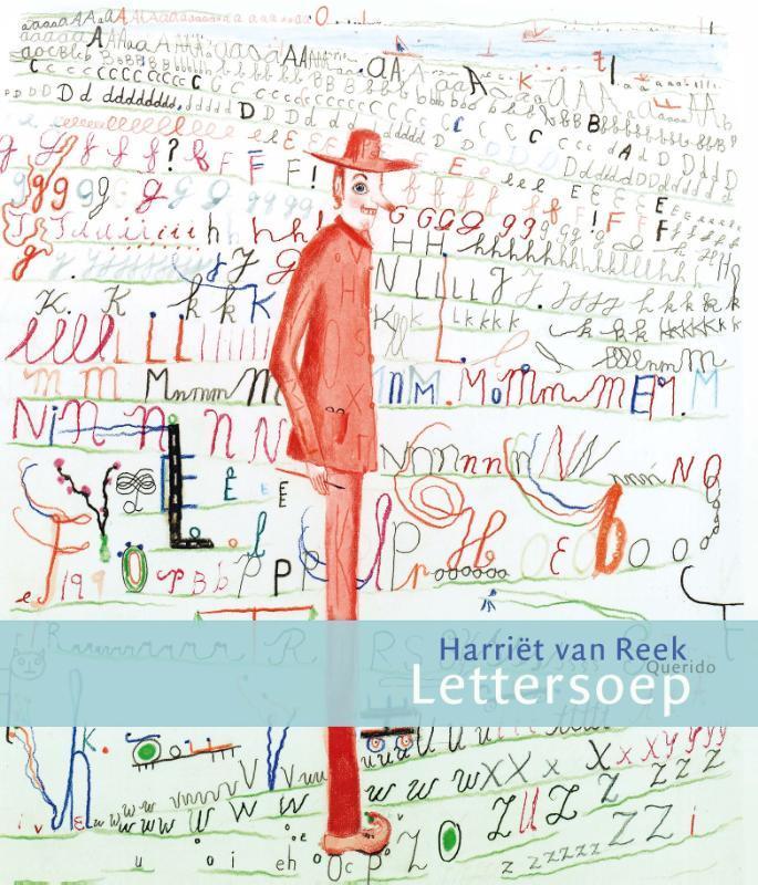 Lettersoep 9789045118710 Harriët van Reek, Boeken, Kinderboeken | Kleuters, Zo goed als nieuw, Verzenden