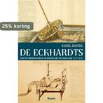 De Eckhardts 9789024439287 Karel Davids, Verzenden, Zo goed als nieuw, Karel Davids