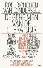 De geheimen van de literatuur 9789493443518, Verzenden, Zo goed als nieuw, Roel Richelieu Van Londersele