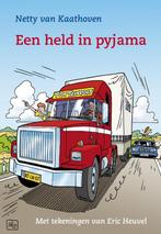 Een held in pyjama / Kokkel-reeks 9789075689624, Verzenden, Zo goed als nieuw, Netty van Kaathoven