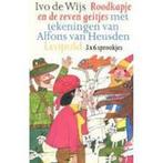 Roodkapje en de 7 geitjes 9789025848088 Ivo de Wijs, Verzenden, Zo goed als nieuw, Ivo de Wijs