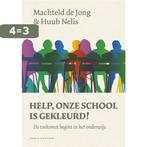 Help, onze school is gekleurd! 9789038803777, Boeken, Verzenden, Zo goed als nieuw, Machteld de Jong