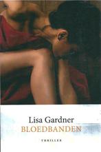 Bloedbanden 9789044324792 Lisa Gardner, Verzenden, Gelezen, Lisa Gardner