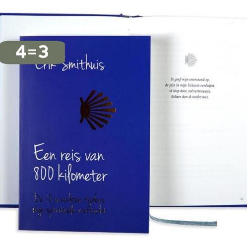 Reis van 800 kilometer 9789082548402 Erik Smithuis, Boeken, Hobby en Vrije tijd, Zo goed als nieuw, Verzenden