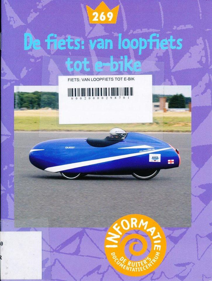 De Ruiters informatie 269: De fiets: van loopfiets tot e-bi, Boeken, Schoolboeken, Verzenden
