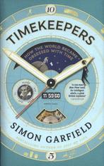 Timekeepers 9781782113195, Boeken, Gelezen, Simon Garfield, Verzenden
