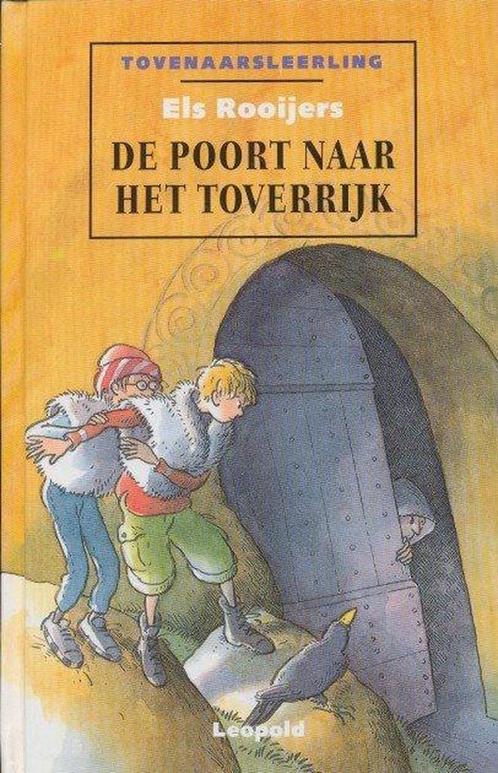 De poort naar het toverrijk 9789066923287, Boeken, Kinderboeken | Jeugd | 13 jaar en ouder, Zo goed als nieuw, Verzenden