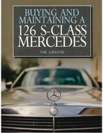 BUYING AND MAINTAINING A 126 S-CLASS MERCEDES, Livres, Autos | Livres