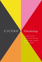 Vriendschap 9789025369354 Cicero, Boeken, Verzenden, Zo goed als nieuw, Cicero
