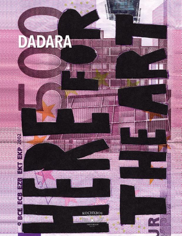 Dadara Here for the Art / Limited Art Books 9789083396309, Boeken, Taal | Engels, Zo goed als nieuw, Verzenden