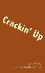 Crackin Up.by Underwood, Diane New   ., Underwood, Diane, Zo goed als nieuw, Verzenden