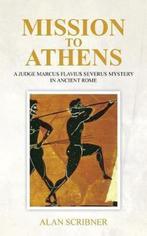 A Judge Marcus Flavius Severus Mystery in Ancient Rome-, Boeken, Verzenden, Zo goed als nieuw, Alan Scribner