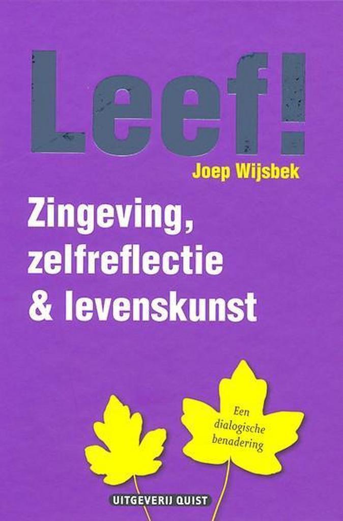 Leef ! 9789077983478 J.W.L. Wijsbek, Boeken, Psychologie, Zo goed als nieuw, Verzenden