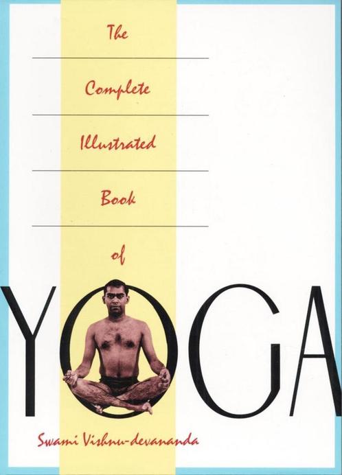 Complete Illustrated Book Of Yoga 9780517884317, Livres, Livres Autre, Envoi