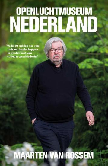 Openluchtmuseum Nederland 9789085718321 Maarten van Rossem, Verzenden, Maarten van Rossem