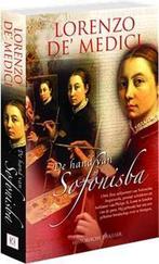 De hand van Sofonisba 9789048001590 Lorenzo De Medici, Boeken, Verzenden, Gelezen, Lorenzo De Medici