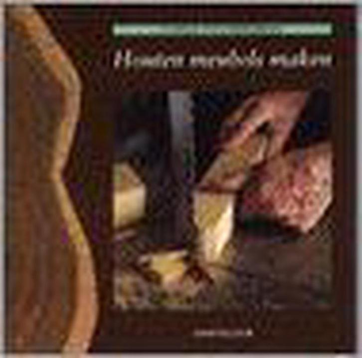 Houten meubels maken / Cursus houtbewerken 9789021329529, Boeken, Hobby en Vrije tijd, Zo goed als nieuw, Verzenden