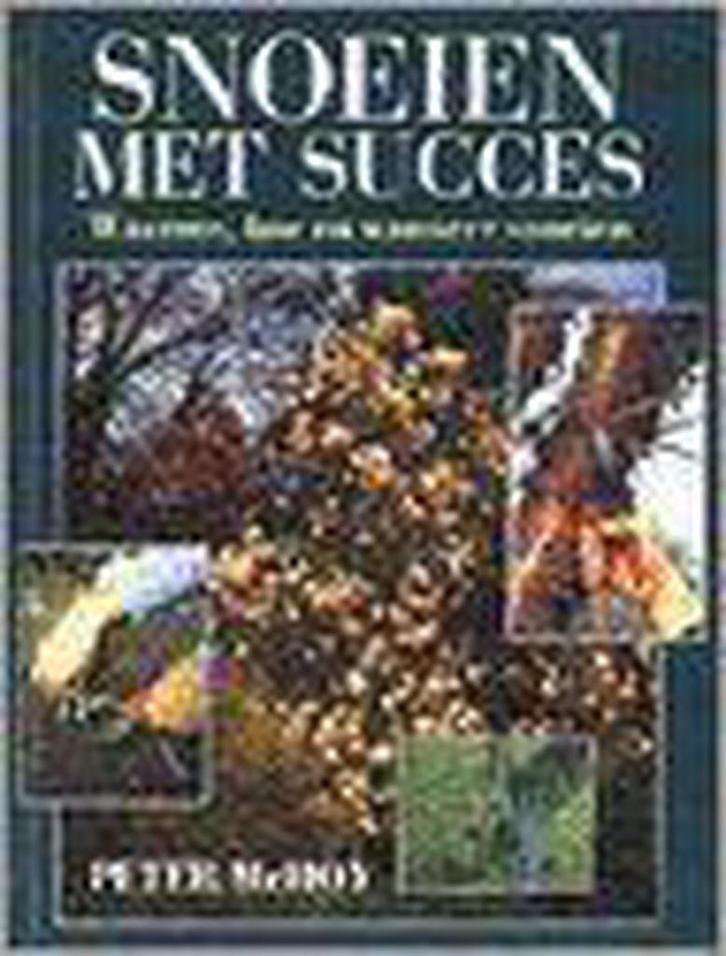 SNOEIEN MET SUCCES 9789052340395 P. MacHoy, Boeken, Hobby en Vrije tijd, Gelezen, Verzenden