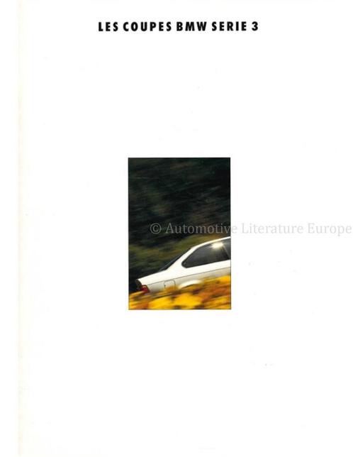 1992 BMW 3 SERIE COUPE BROCHURE FRANS, Livres, Autos | Brochures & Magazines