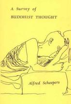 A Survey of Buddhist Thought 9789080219519, Alfred Robert Scheepers, Verzenden