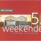 52 WEEKENDEN LOGEREN EN GENIETEN 9789057670848 E. Brik, Verzenden, Gelezen, E. Brik