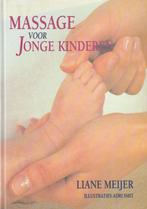 Massage voor Jonge Kinderen - Liane Meijer - 9789069633640 -, Nieuw, Verzenden