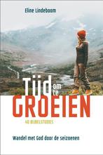 Tijd om te groeien 9789492831415 Eline Lindeboom, Verzenden, Zo goed als nieuw, Eline Lindeboom