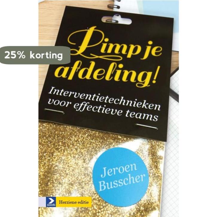 Pimp je afdeling! -Herziene editie 9789462200333, Boeken, Economie, Management en Marketing, Zo goed als nieuw, Verzenden