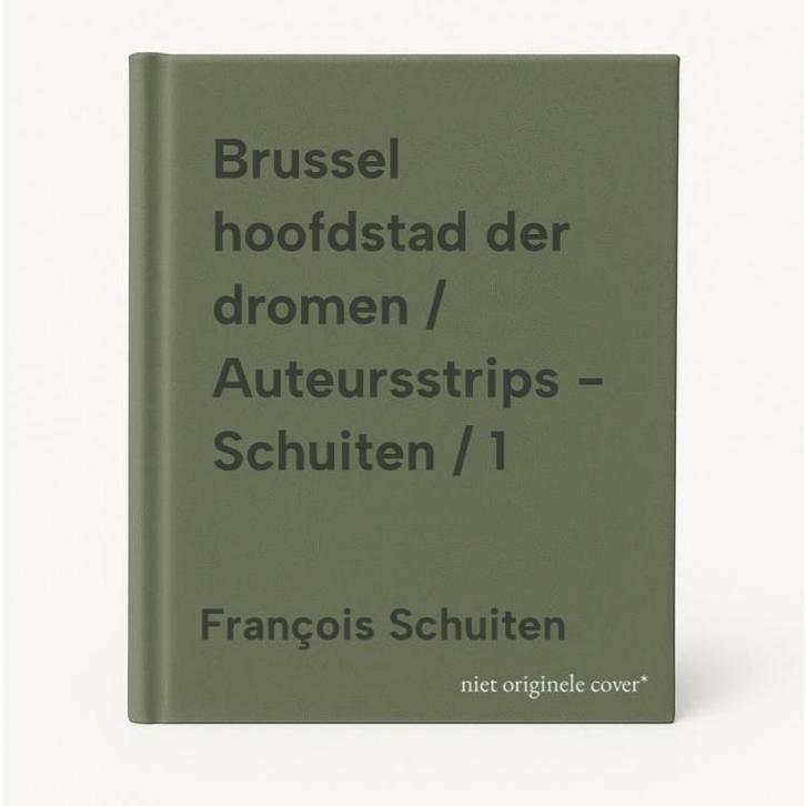 Brussel hoofdstad der dromen / Auteursstrips - Schuiten / 1, Livres, BD, Envoi
