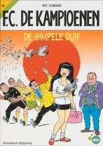 De Kampioenen 18 De Simpele Duif 9789002210587, Livres, BD, H. Leemans, T. Bouden, Verzenden