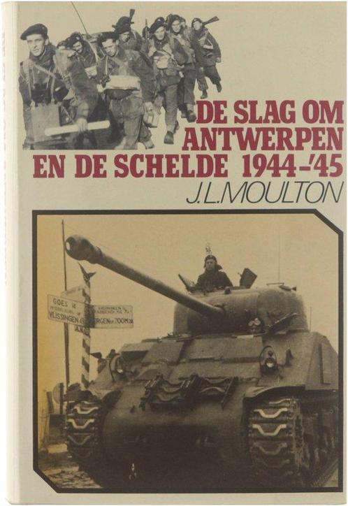 Slag om antwerpen en de schelde 1944-45 9789060451410, Livres, Livres Autre, Envoi