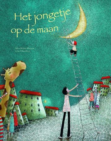 Het jongetje op de maan 9789052474533 Alice Brière, Verzenden, Alice Brière