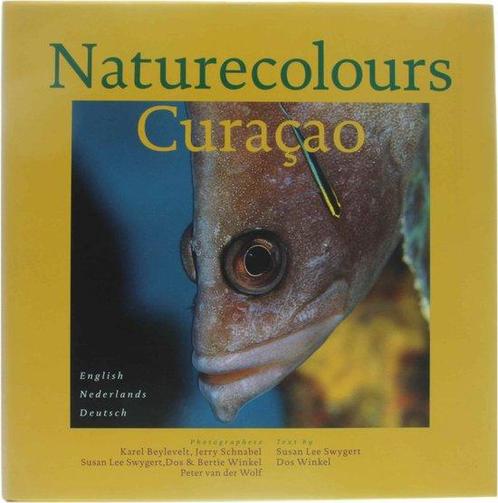 Naturecolours Curacao 9789038907970, Livres, Guides touristiques, Envoi