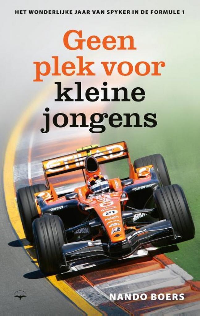 Geen plek voor kleine jongens 9789400409828 Nando Boers, Boeken, Hobby en Vrije tijd, Zo goed als nieuw, Verzenden