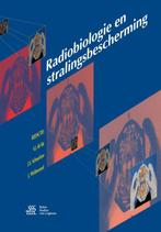Radiobiologie en stralingsbescherming 9789036814584, Boeken, Verzenden, Zo goed als nieuw